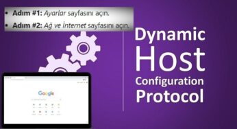 DHCP Nedir, Ne işe Fayda ve Nasıl Çalışır?