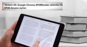 EPUB Nedir, Nasıl Açılır? (Bilgisayar, Android ve İOS)
