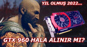 GTX960 Hala Alınır mı?