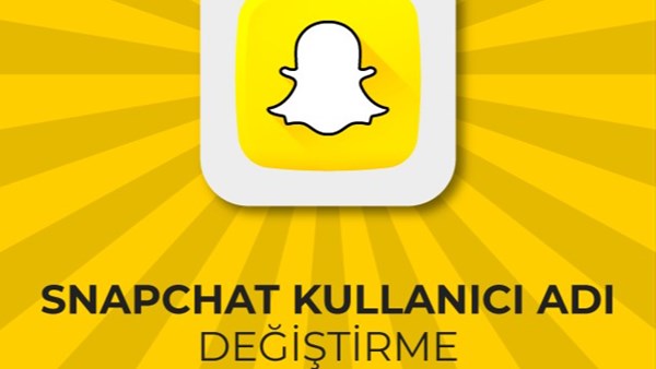 Ulaş Utku Bozdoğan: Snapchat'e kullanıcı ismi değiştirme özelliği geliyor 5