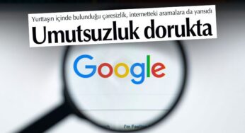 Google’da En Fazla ‘Yurtdışı İş’ ve ‘İntihar’ mı Aratıldı?