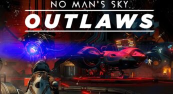 No Man’s Sky Outlaws Çıktı