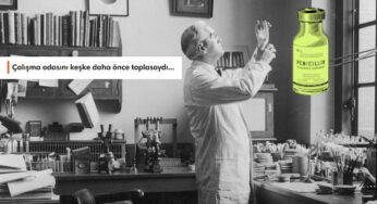 Fleming, Dağınık Odası Sayesinde Penisilini Nasıl Keşfetti?