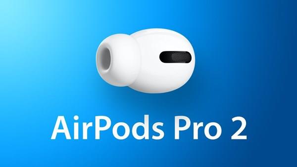 Şinasi Kaya: AirPods Pro 2'nin imgeleri paylaşıldı: Evvelki jenerasyon ile benzeri bir dizayna sahip olacak 7