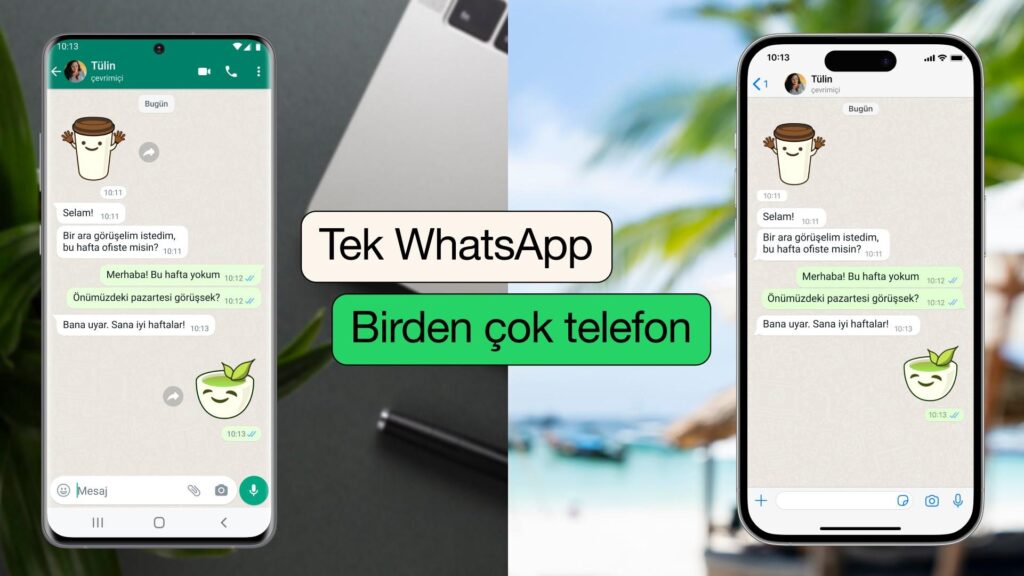 Şinasi Kaya: WhatsApp, çoklu telefon takviyesine kavuşuyor! 5