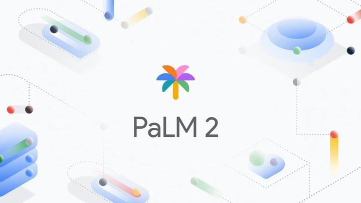 Meral Erden: Google, ChatGPT-4 rakibi PaLM 2 yapay zeka modelini duyurdu: İşte yenilikler 5