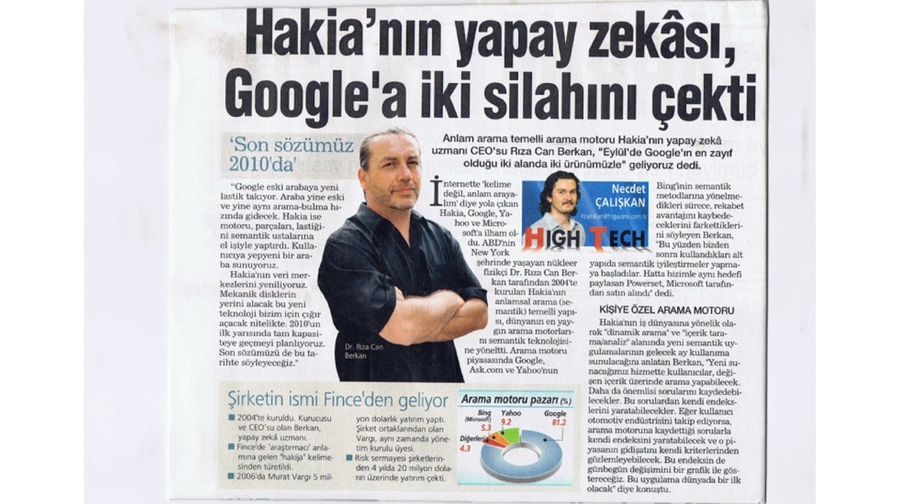 Şinasi Kaya: Google'ın Emekleme Döneminde Bir Türk Bilim İnsanı Tarafından Kurulan Arama Motoru Hakia Neden Tutunamadı? 11