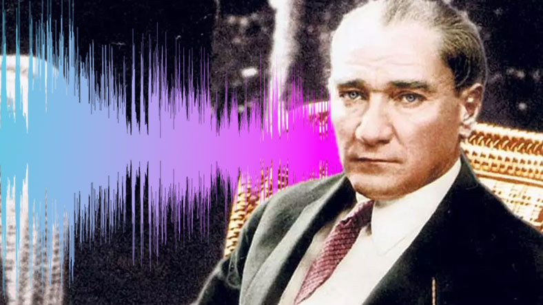 Şinasi Kaya: Yapay Zekâ, Bu Sefer de Mustafa Kemal Atatürk'ün Sesine Hayat Verdi: "Fikrimin İnce Gülü" Seslendirildi 1