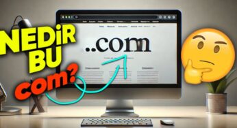 Domain Uzantılarının Önemi ve .com Tarihçesi