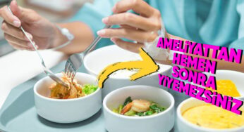 Ameliyat Sonrası Yemek Yiyememe Durumunun Sebepleri