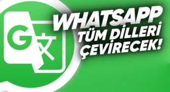 WhatsApp’tan Mesaj Çevirisi Özelliği: Yeni Dönem Başlıyor