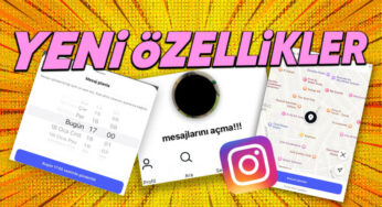 Instagram’a Gelen 3 Yeni Özellik