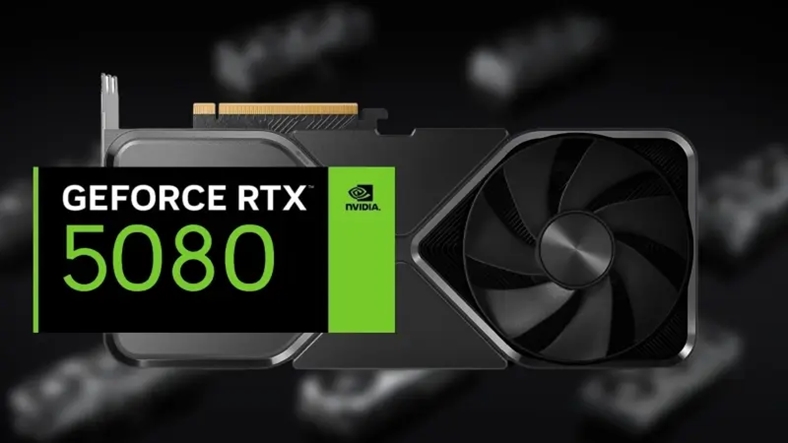 NVIDIA RTX 5000 Serisi Ekran Kartları: RTX 5080 Performans Testleri