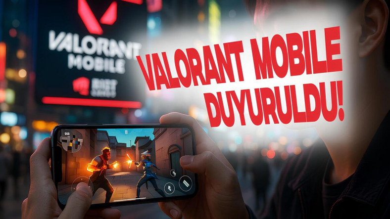 VALORANT Mobile Resmen Duyuruldu: Çin İçin Özel Bir Lansman