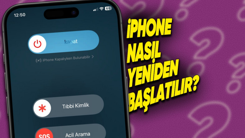 iPhone’larda Yeniden Başlatma Yöntemleri ve İpuçları