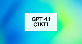 OpenAI, GPT-4.1 Modelini Resmen Kullanıma Sundu