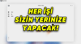Opera’nın Yeni Nesil Tarayıcısı: Opera Neon Tanıtıldı