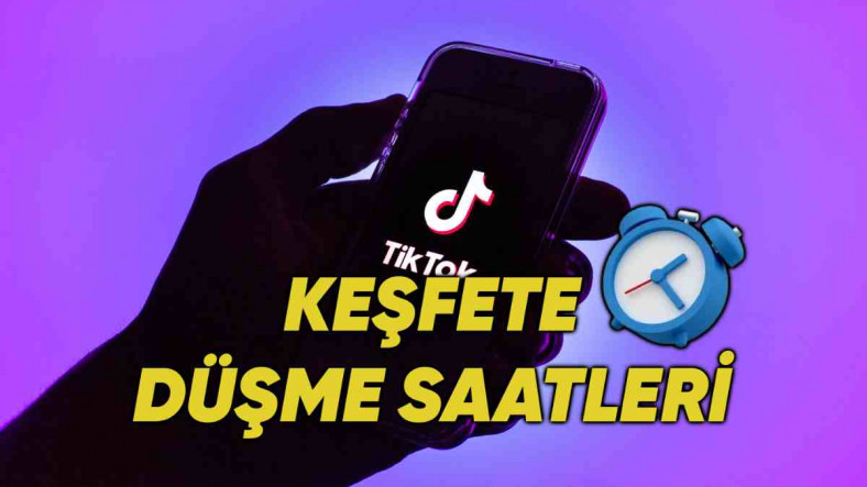 TikTok’ta Keşfete Düşmek İçin En Uygun Paylaşım Saatleri ve Stratejiler