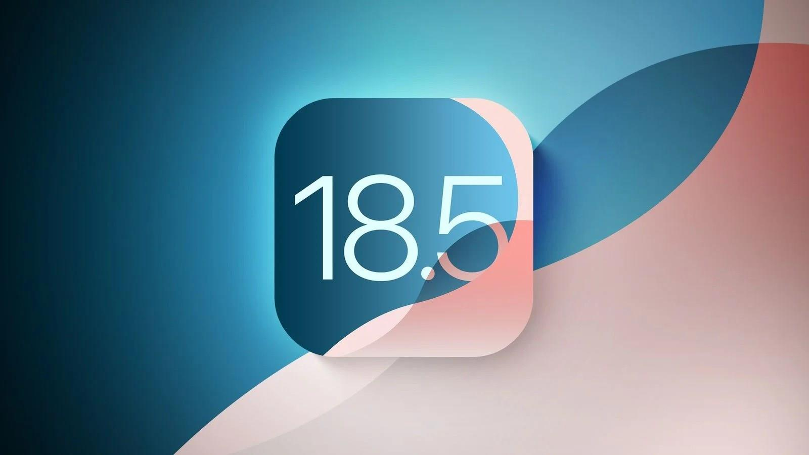 iOS 18.5 ile Gelen Yenilikler ve Güvenlik Güncellemeleri