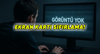 Ekran Kartı Sıfırlama Rehberi: Sorunları Çözmenin En Etkili Yolları