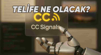 Yapay Zeka Veri Kullanımıyla İlgili Yeni Dönem: Creative Commons CC Signals Sisteminin Tanıtımı