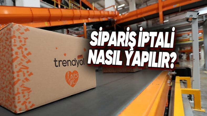 Trendyol’dan Sipariş İptali ve Para İadesi Rehberi