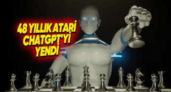 Yapay Zekâ ve Atari 2600 ile Satranç Maçı: ChatGPT’nin Beklenmedik Sonucu