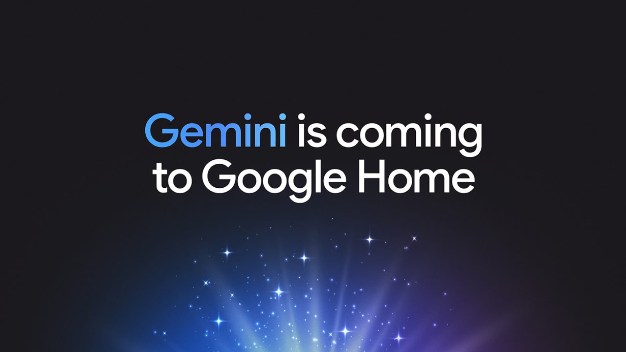 Gemini for Home: Google’ın Yeni Sesli Asistanı ile Ev Deneyimini Yeniden Şekillendirmek
